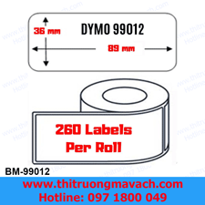 Nhãn máy in DYMO BM 99012 , 36mm x 89mm - 260 nhãn, tương thích LW99012
